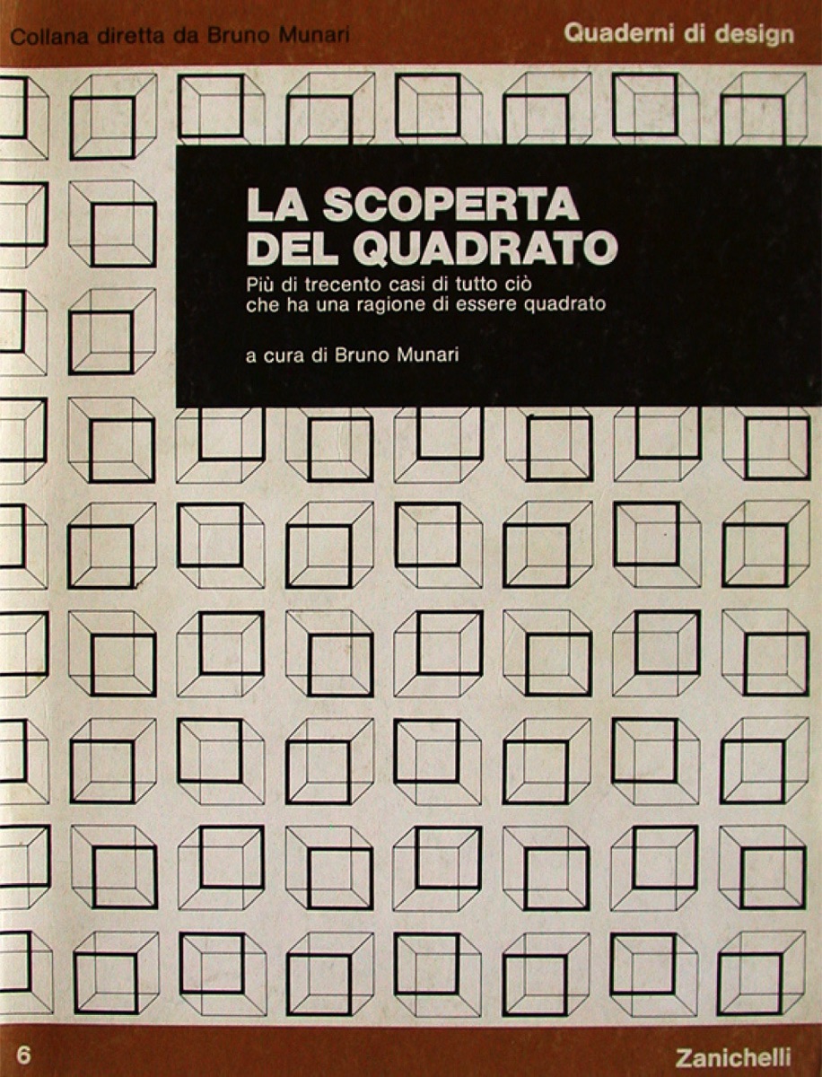 Bruno Munari - La scoperta del quadrato